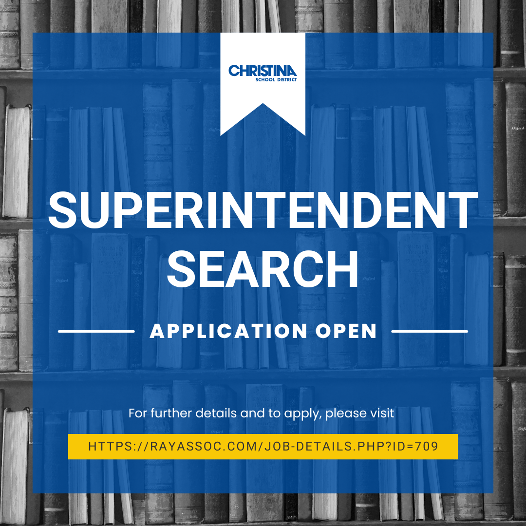 Christina School District Superintendent Search Application Now Open